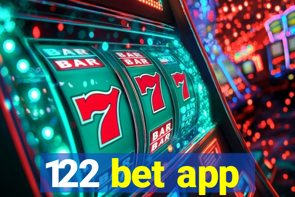 122 bet app